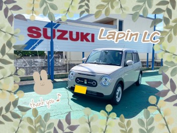 ★A様 ラパンLC納車式★